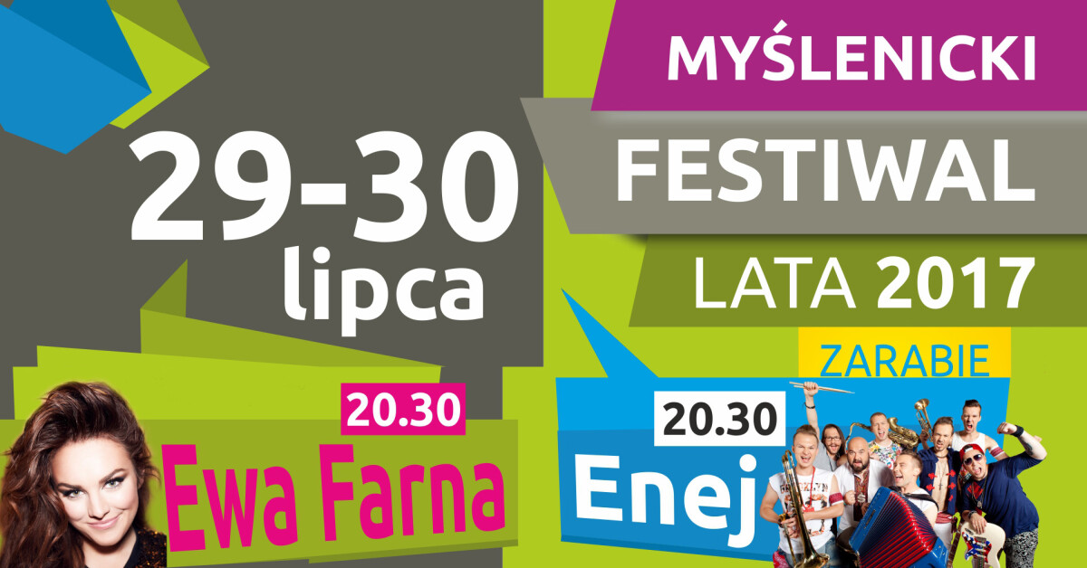 Myślenicki Festiwal Lata 2017: Ewa Farna czy Enej? Kto dał większe show?