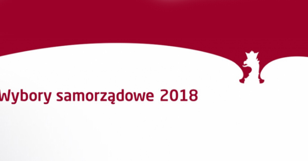 Wybory Samorządowe 2018: Komitety Wyborcze Wyborców zarejestrowane w naszym powiecie 