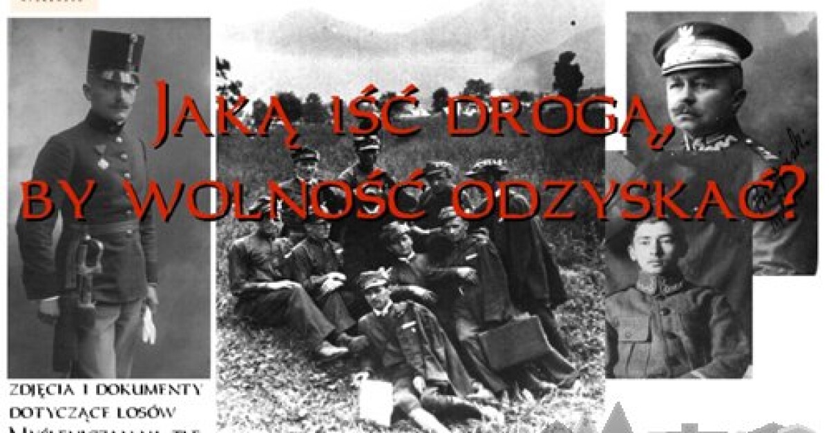 Jaką iść drogą, by wolność odzyskać?