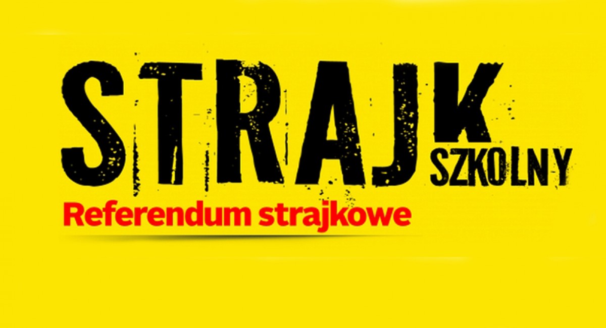 Strajk nauczycieli: Większość pracowników szkół "za". Te placówki będą protestować