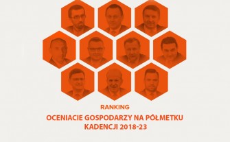 Ranking. Jak oceniacie pracę gospodarzy na półmetku kadencji 2018-23?