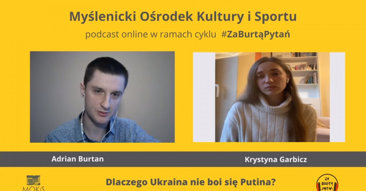 Ukraińska reporterka Krystyna Garbicz w „Za Burtą Pytań”: Na Ukrainie się nie skończy, następna będzie Polska