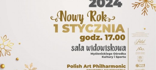 Wielka Gala Noworoczna 2024. Koncert Orkiestry Symfonicznej Polish Art