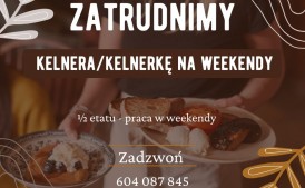 Kelner/Kelnerka na weekendy – Krzyszkowice